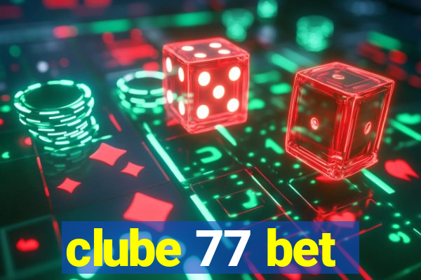 clube 77 bet